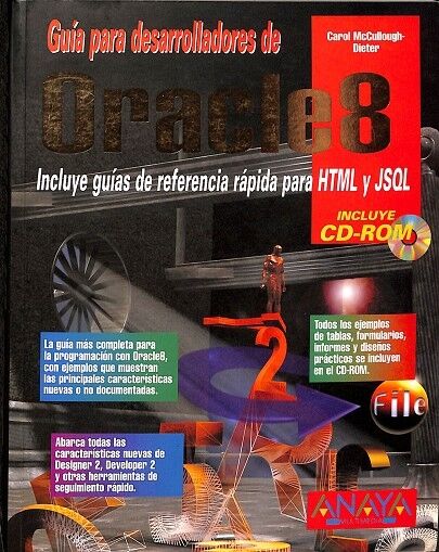 Guía para Desarrolladores de Oracles 8. Incluye Guías de Referencia Rápida Pada Html y Jsql
