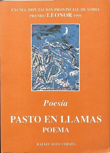 Poesía. Pasto en Llamas Poema.