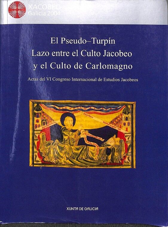 Pseudo Turpin Lazo Entre el Culto Jacobe