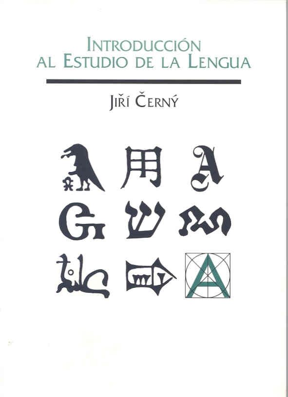 Introducción Al Estudio de la Lengua