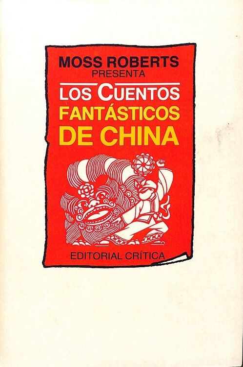 Lso Cuentos Fantasticos de China.
