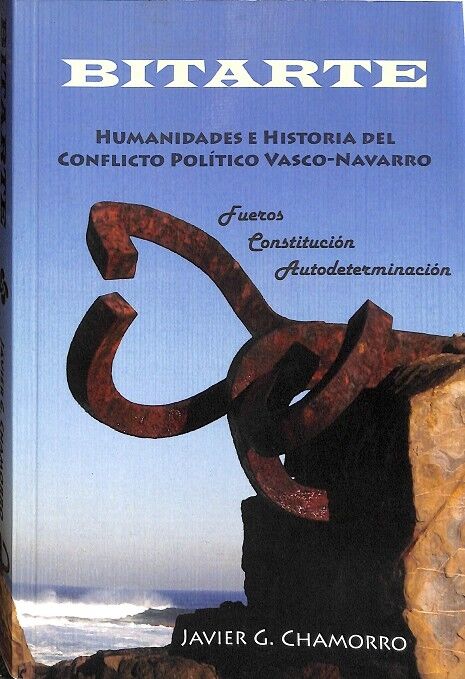 Bitarte, Humanidades e Historia del Conflicto Politico Vasco-navarro