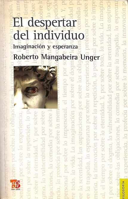 El Despertar del Individuo. Imaginacion y Esperanza.