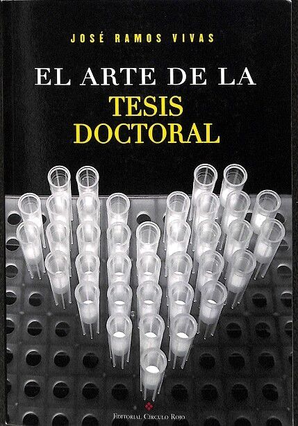 El Arte de la Tesis Doctoral