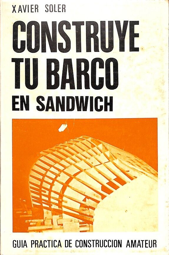 Construye Tu Barco en Sandwich