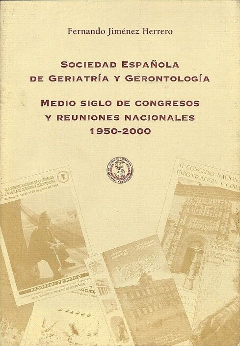 Sociedad Española de Geriatría y Gerontología