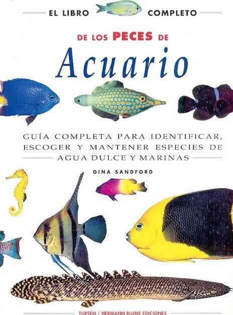 El Libro Completo de los Peces de Acuario