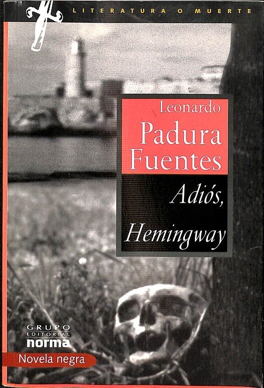 Adios, Hemingway