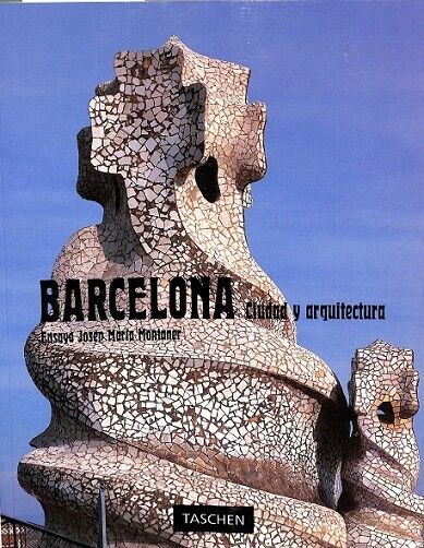 Barcelona. Ciudad y Arquitectura