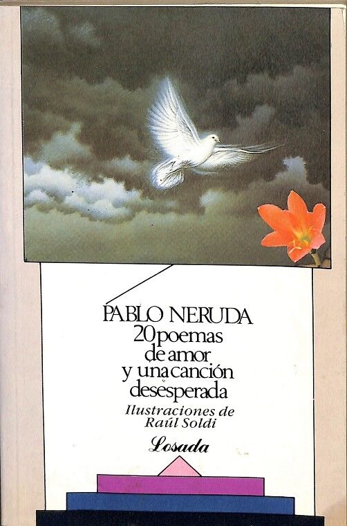 20 Poemas de Amor y una Cancion Desesperada.