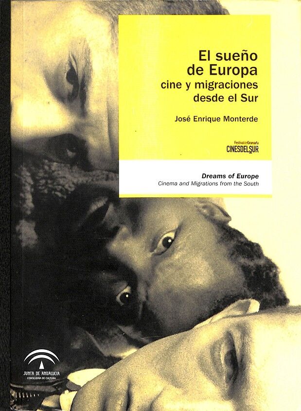 El Sueño de Europa - Cine y Migraciones Desde el Sur