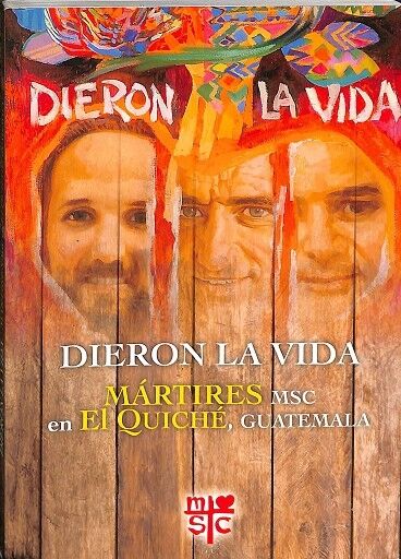Dieron la Vida.