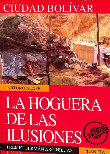 Ciudad Bolívar la Hoguera de las Ilusiones