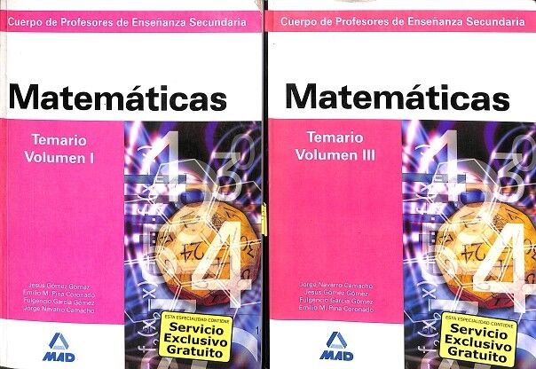 Cuerpo de Profesores de Enseñanza Secundaria. Matemáticas. Temario. Volumen i y III