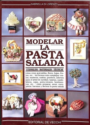 Modelar la Pasta Salada. Utensilios - Materiales - Técnicas.