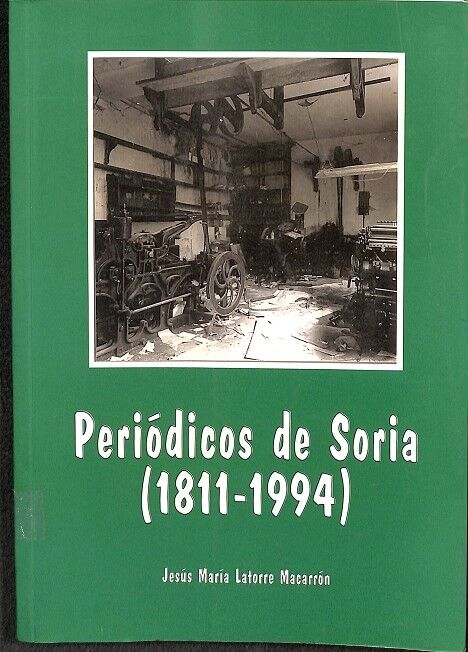 Periódicos de Soria Numero 2 (1811-1994)