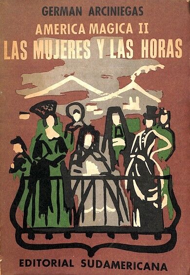 América Mágica II - las Mujeres y las Horas
