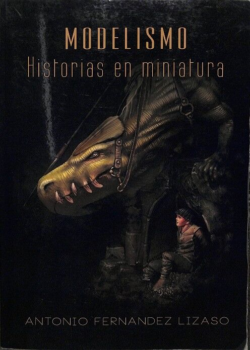 Modelismo. Historia en Miniatura,