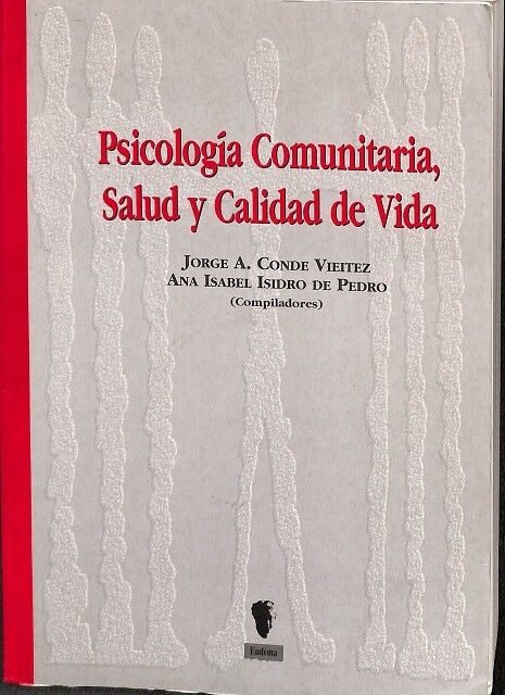 Psicología Comunitaria, Salud y Calidad de Vida.