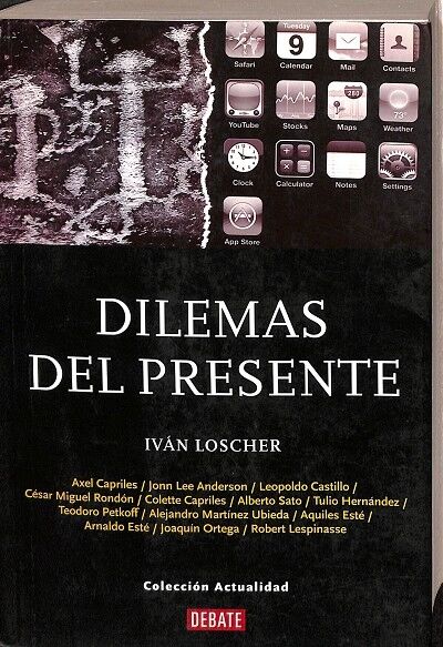 Dilemas del Presente