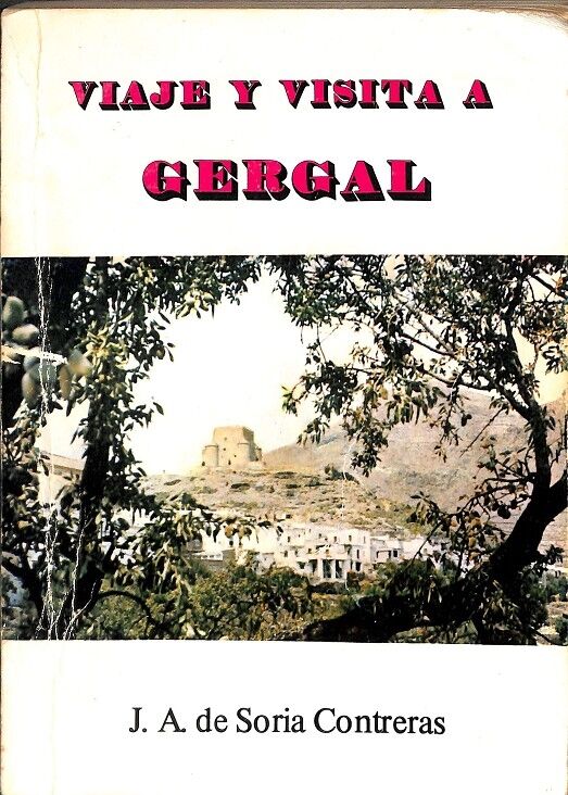 Viaje y Visita a Gérgal