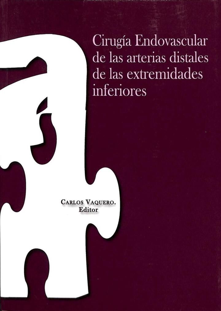 Cirugía Endovascular de las Arterias Distales del Miembro Inferior