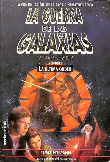 La Guerra de las Galaxias Star Wars Volumen 3 la Última Orden