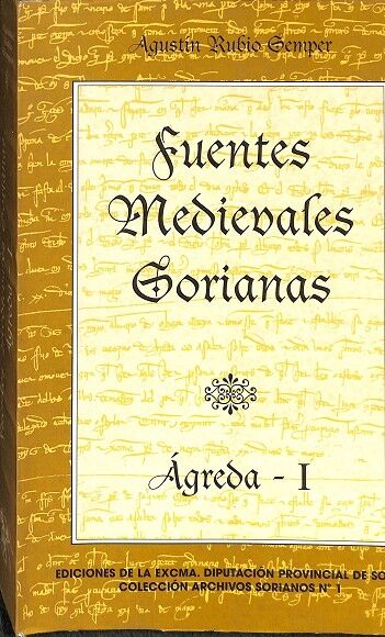 Fuentes Medievales Sorianas: Àgreda - i