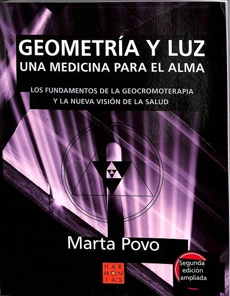Geometría y Luz. una Medicina para el Alma.