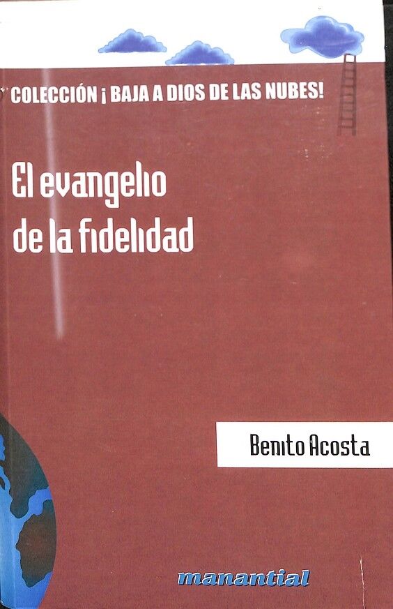 El Evangelio de la Fidelidad