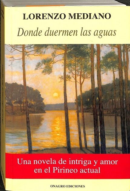 Donde Duermen las Aguas.