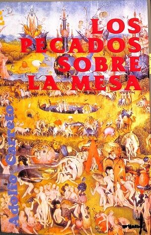 Los Pecados Sobre la Mesa