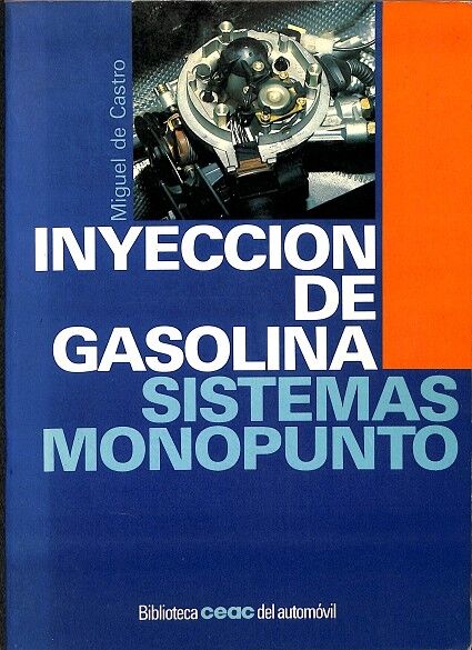 Inyeccion de Gasolina - Sistemas Monopunto
