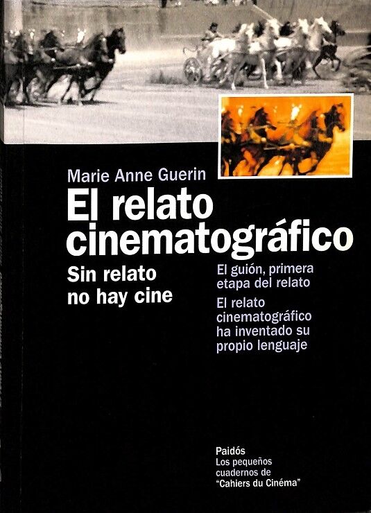 El Realto Cinematográfico. Sin Relato No Hay Cine.