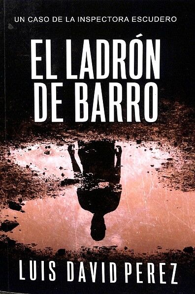El Ladrón de Barro