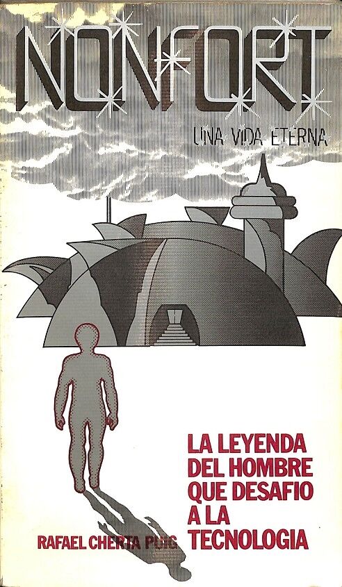 Nonfort, una Vida Eterna