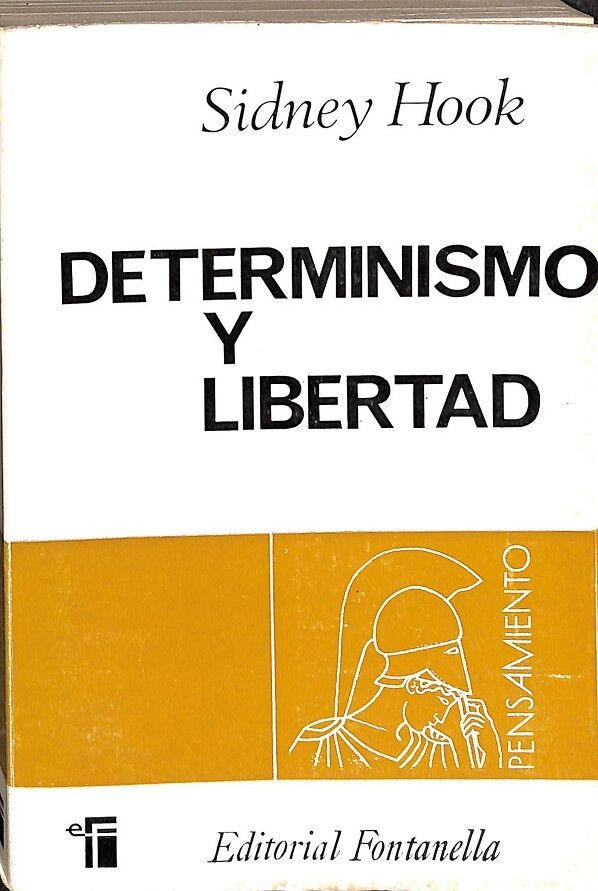 Determinismo y Libertad