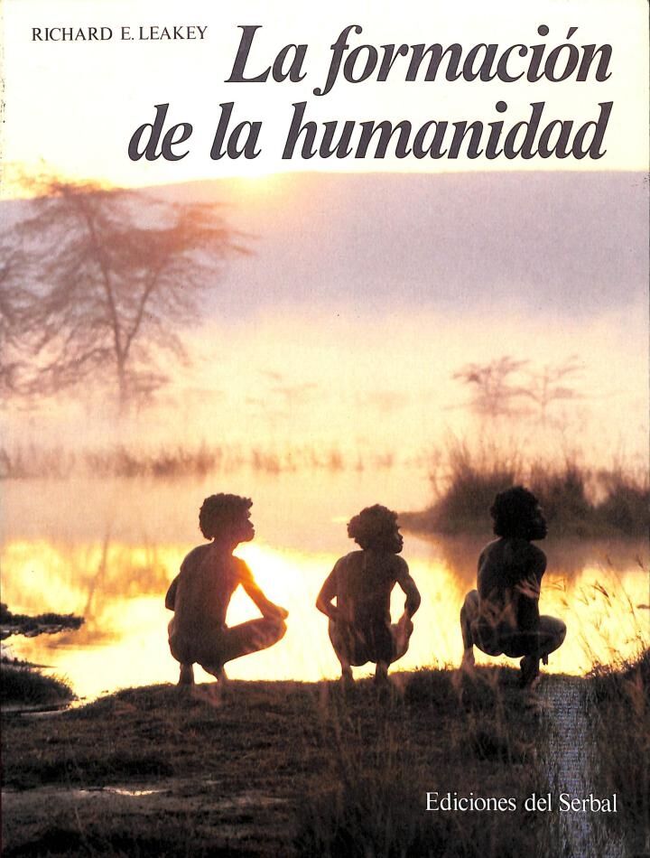 La Formación de la Humanidad