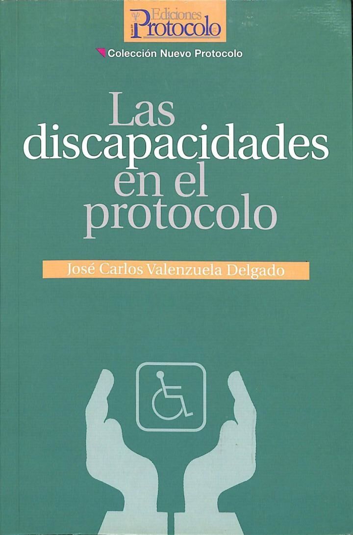 Las Discapacidades en el Protocolo