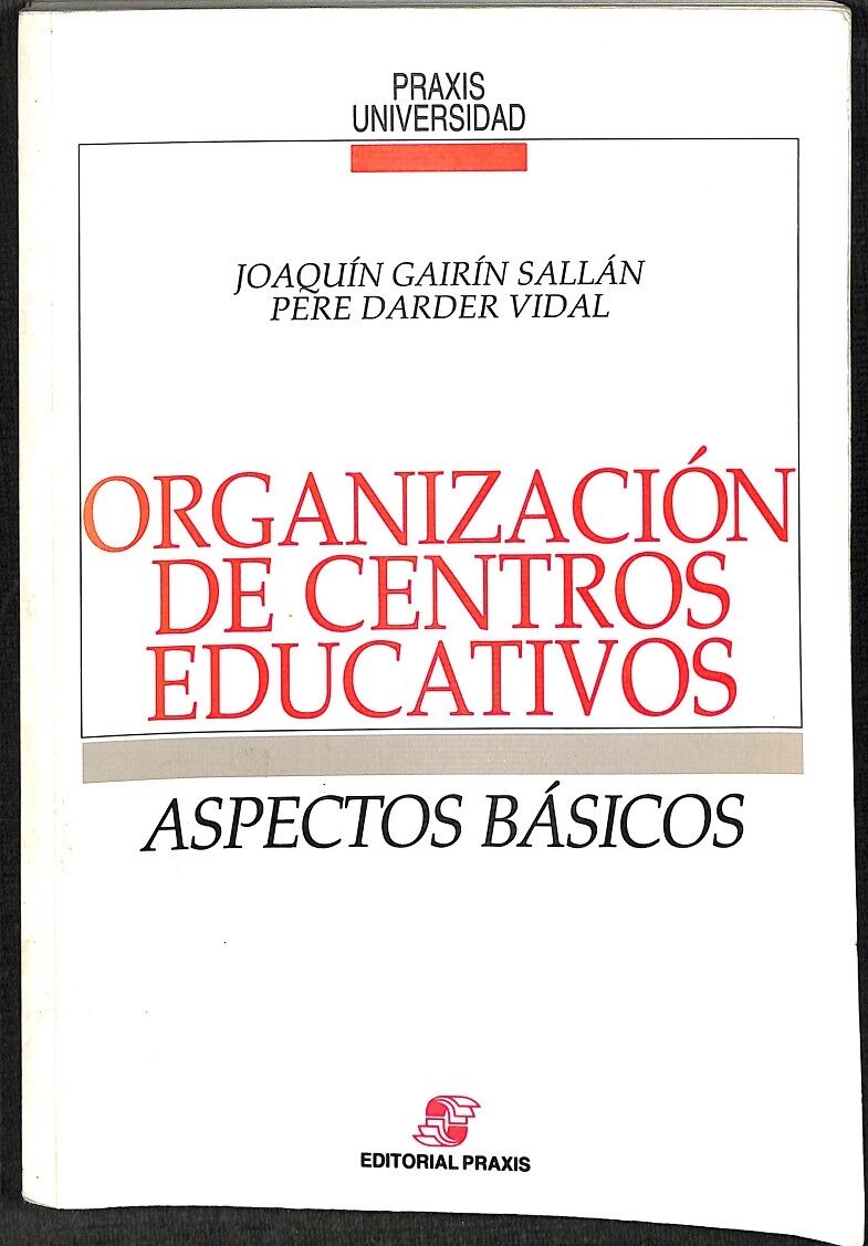 Organización de Centros Educativos - Aspectos Básicos