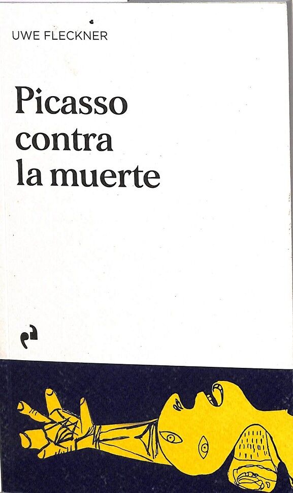 Picasso Contra la Muerte