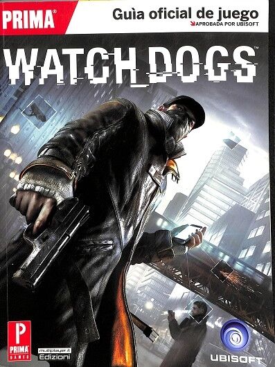 Watch_dogs - Guia Oficial de Juego