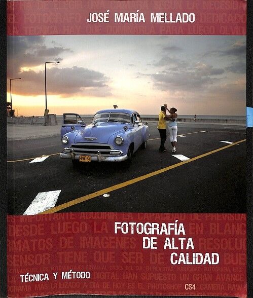 Fotografía de Alta Calidad Técnica y Método Cs4