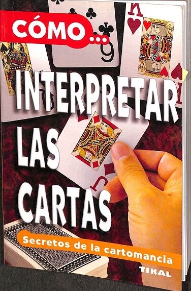 Cómo... Interpretar las Cartas.