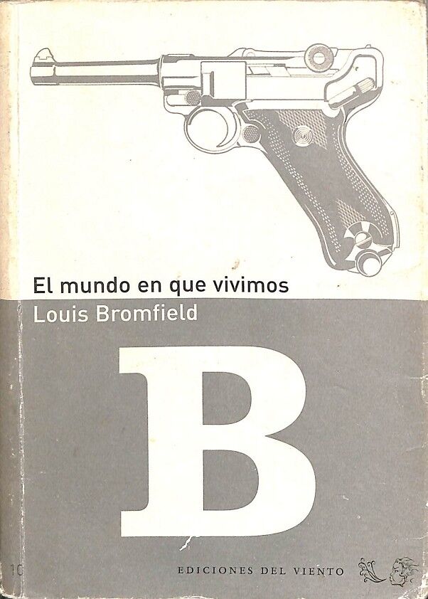 El Mundo en Que Vivimos