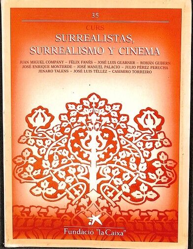 Curs Surrealistas, Surrealismo y Cinema Vol. 35
