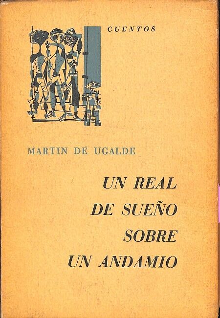 Un Real de Sueño Sobre un Andamio