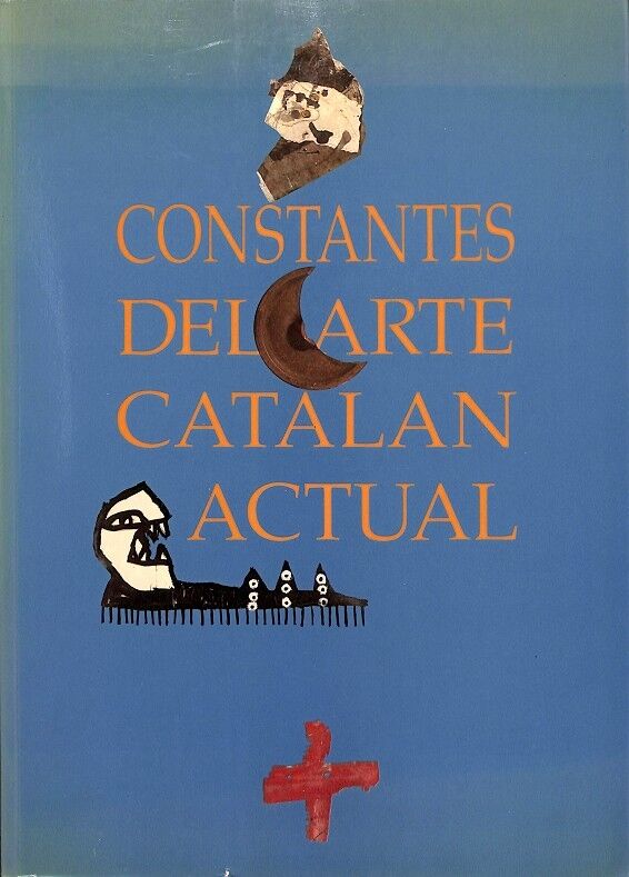 Constantes del Arte Catalan Actual