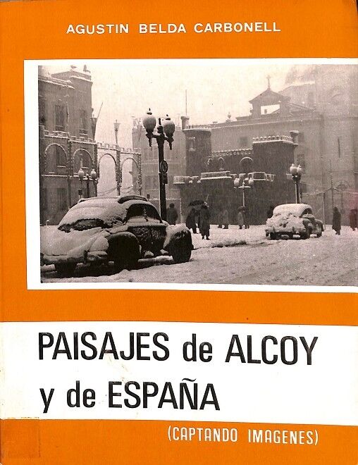 Paisajes de Alcoy y de España