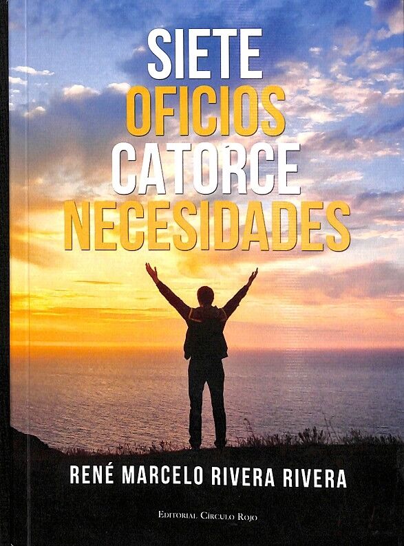 Siete Oficios Catorce Necesidades